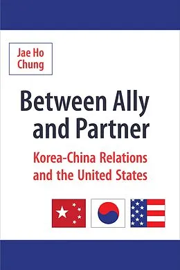 E-Book (pdf) Between Ally and Partner von Jae Ho Chung
