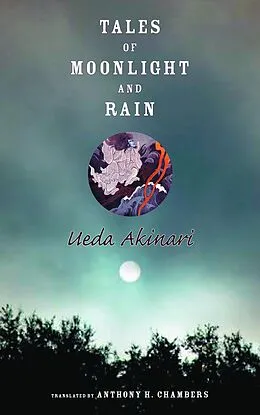 E-Book (epub) Tales of Moonlight and Rain von Akinari Ueda