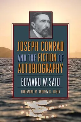 E-Book (epub) Joseph Conrad and the Fiction of Autobiography von Edward Said
