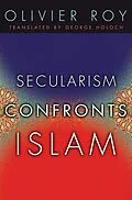 E-Book (epub) Secularism Confronts Islam von Olivier Roy
