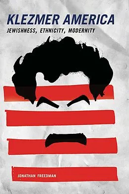 E-Book (pdf) Klezmer America von Jonathan Freedman