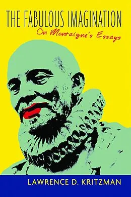 E-Book (pdf) The Fabulous Imagination von Lawrence Kritzman