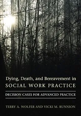 E-Book (pdf) Dying, Death, and Bereavement in Social Work Practice von Terry Wolfer, Vicki Runnion