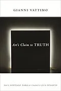 ePUB Art's Claim to Truth von Gianni Vattimo