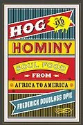 E-Book (epub) Hog and Hominy von Frederick Douglass Opie