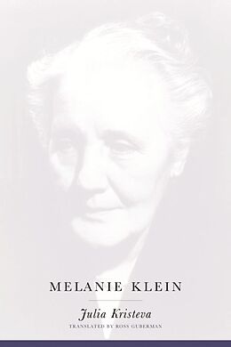 eBook (epub) Melanie Klein de Julia Kristeva