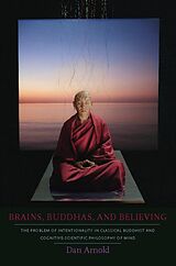 E-Book (pdf) Brains, Buddhas, and Believing von Dan Arnold