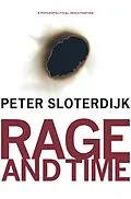 E-Book (epub) Rage and Time von Peter Sloterdijk