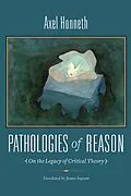 E-Book (pdf) Pathologies of Reason von Axel Honneth