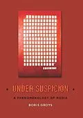E-Book (epub) Under Suspicion von Boris Groys