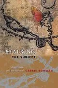 E-Book (pdf) Stalking the Subject von Carrie Rohman