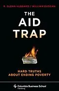 E-Book (epub) The Aid Trap von R. Glenn Hubbard, William Duggan