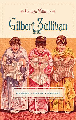 E-Book (pdf) Gilbert and Sullivan von Carolyn Williams