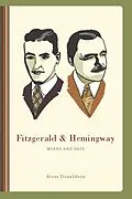E-Book (epub) Fitzgerald and Hemingway von Scott Donaldson