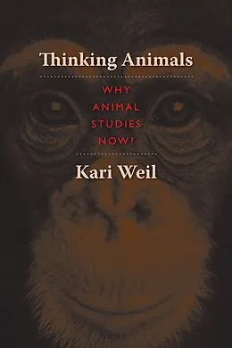 E-Book (epub) Thinking Animals von Kari Weil