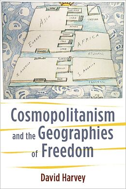E-Book (epub) Cosmopolitanism and the Geographies of Freedom von David Harvey