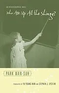 E-Book (epub) Who Ate Up All the Shinga? von Wan-Suh Park