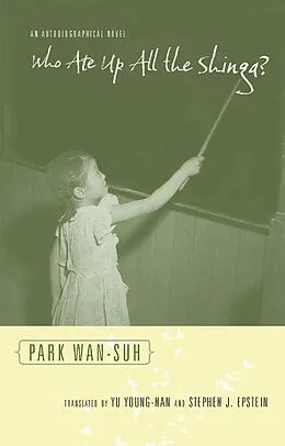 E-Book (epub) Who Ate Up All the Shinga? von Wan-Suh Park