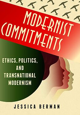 E-Book (pdf) Modernist Commitments von Jessica Berman