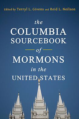 eBook (pdf) The Columbia Sourcebook of Mormons in the United States de 