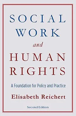 E-Book (epub) Social Work and Human Rights von Elisabeth Reichert