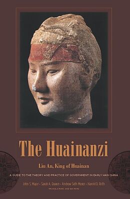 eBook (epub) The Huainanzi de An Liu, John S. Major, Sarah Queen