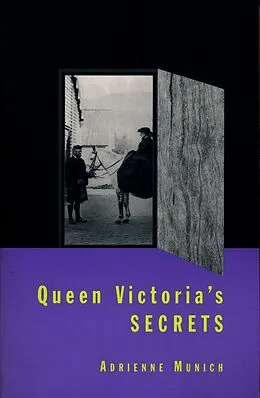 E-Book (epub) Queen Victoria's Secrets von Adrienne Munich