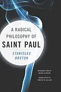 ePUB A Radical Philosophy of Saint Paul von Stanislas Breton