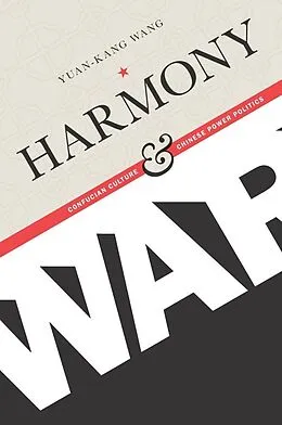 E-Book (pdf) Harmony and War von Yuan-Kang Wang