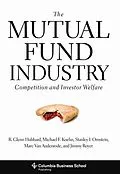 E-Book (pdf) The Mutual Fund Industry von R. Glenn Hubbard, Michael Koehn, Stanley Ornstein