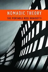 E-Book (epub) Nomadic Theory von Rosi Braidotti