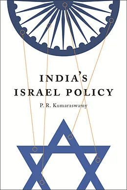 E-Book (epub) India's Israel Policy von P. R. Kumaraswamy