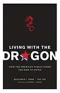 E-Book (epub) Living with the Dragon von Benjamin Page, Tao Xie