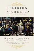 E-Book (epub) Religion in America von Denis Lacorne
