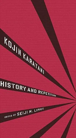 E-Book (epub) History and Repetition von Kojin Karatani