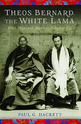 E-Book (pdf) Theos Bernard, the White Lama von Paul Hackett