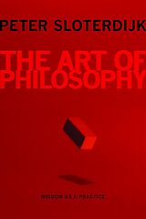 eBook (epub) The Art of Philosophy de Peter Sloterdijk