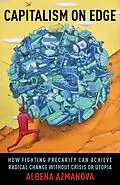 E-Book (epub) Capitalism on Edge von Albena Azmanova