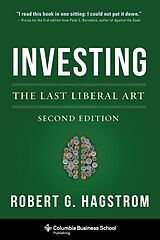 E-Book (pdf) Investing: The Last Liberal Art von Robert Hagstrom