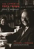 E-Book (epub) The Lives of Erich Fromm von Lawrence Friedman