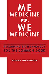 eBook (pdf) Me Medicine vs. We Medicine de Donna Dickenson