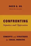 E-Book (epub) Confronting Injustice and Oppression von David Gil