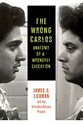 E-Book (epub) The Wrong Carlos von James Liebman, Shawn Crowley, Andrew Markquart