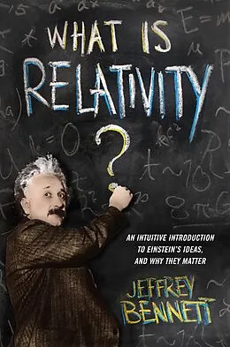 E-Book (epub) What Is Relativity? von Jeffrey Bennett