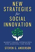 E-Book (epub) New Strategies for Social Innovation von Steven Anderson