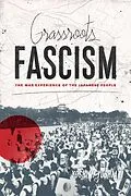E-Book (epub) Grassroots Fascism von Yoshiaki Yoshimi
