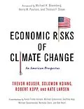 E-Book (epub) Economic Risks of Climate Change von Trevor Houser, Michael Mastrandrea, Shashank Mohan