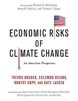 E-Book (epub) Economic Risks of Climate Change von Trevor Houser, Michael Mastrandrea, Shashank Mohan