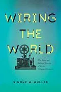 E-Book (epub) Wiring the World von Simone Müller