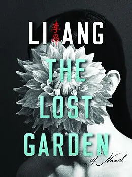 E-Book (pdf) The Lost Garden von Ang Li
